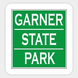 GARNER STATE PARK Sticker